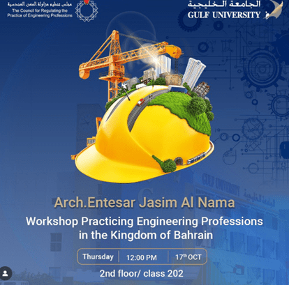 Practicing the Engineering Profession in the Kingdom of Bahrain –&nbsp; By: Arch. Entesar Jasim Al-Nama