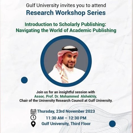 Research Workshop:&nbsp;Introduction to Scholarly Publishing: Navigating the World of Academic Publishing